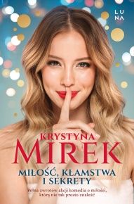 Krystyna Mirek-[PL]Miłość, kłamstwa i sekrety