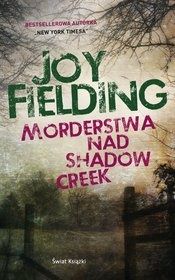Joy Fielding-[PL]Morderstwa nad Shadow Creek