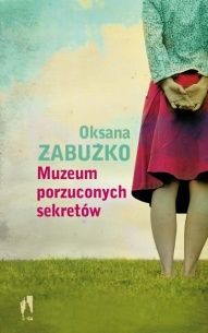 Oksana Zabużko-[PL]Muzeum porzuconych sekretów