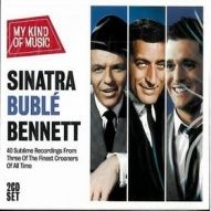 Sinatra, Buble, Bennett-[PL]My kind of music