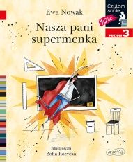 Ewa Nowak-Nasza pani supermenka
