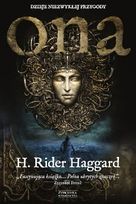 H. Rider Haggard-Ona : dzieje niezwykłej przygody