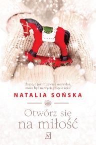 Natalia Sońska-Otwórz się na miłość
