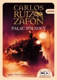 Carlos Ruiz Zafón-Pałac Północy