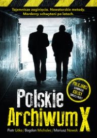 Piotr Litka, Bogdan Michalec, Mariusz Nowak-[PL]Polskie Archiwum X