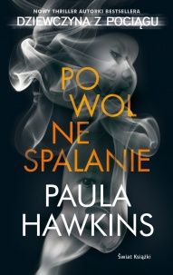Paula Hawkins-[PL]Powolne spalanie