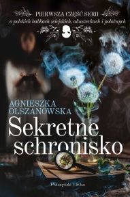 Agnieszka Olszanowska-[PL]Sekretne schronisko