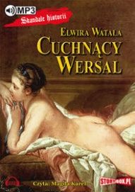 Elwira Watała-Cuchnący Wersal