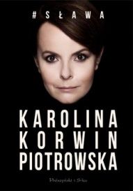 Karolina Korwin-Piotrowska-[PL]#Sława
