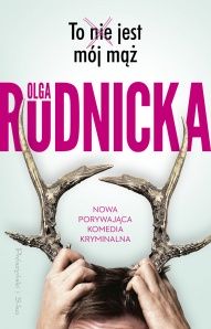 Olga Rudnicka-[PL]To nie jest mój mąż