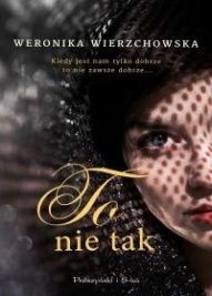 Weronika Wierzchowska-[PL]To nie tak