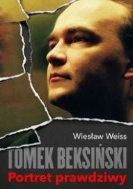 Wiesław Weiss-Tomek Beksiński. Portret prawdziwy