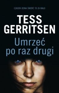 Tess Gerritsen-[PL]Umrzeć po raz drugi