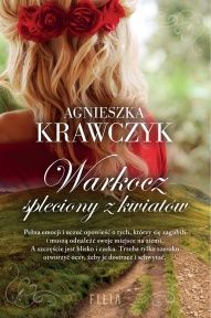 Agnieszka Krawczyk-Warkocz spleciony z kwiatów