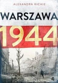 Alexandra Richie-Warszawa 1944