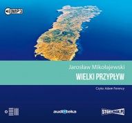 Jarosław Mikołajewski-[PL]Wielki przypływ