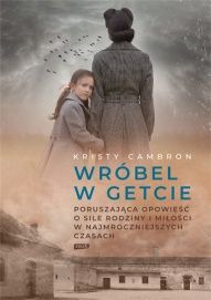 Kristy Cambron-Wróbel w getcie