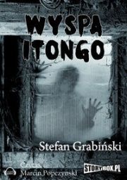 Stefan Grabiński-Wyspa Itongo