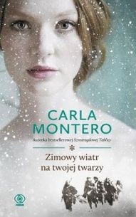 Carla Montero-Zimowy wiatr na twojej twarzy