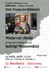 [PL]Klub Przyjaciół Biblioteki: Wystarczy chwila - promocja tomiku poezji Jadwigi Wojnowskiej