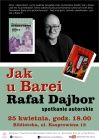 Jak u Barei - spotkanie z Rafałem Dajborem