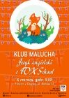 [PL]Klub Malucha: język angielski z Fox School