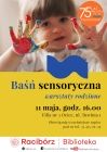 [PL]Baśn sensoryczna - zajęcia dla najmłodszych czytelników 