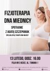 [PL]Fizjoterapia dna miednicy - spotkanie z Agatą Szczepaniak