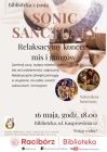 [PL]Projekt „Biblioteka z pasją”: SONIC SANCTUARY- relaksacyjny Koncert Mis i Gongów