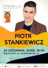 Piotr Stankiewicz – spotkanie autorskie