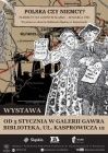 [PL]„Polska czy Niemcy? Plebiscyt na Górnym Śląsku - 20 marca 1921". Wystawa ze zbiorów Biblioteki Śląskiej w Katowicach